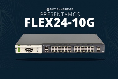 Llega FLEX24-10G, el switch más versátil del mercado