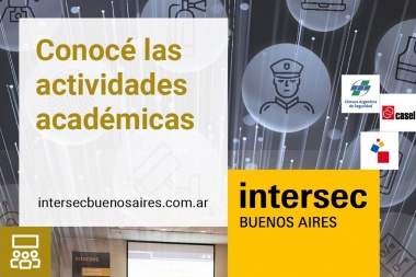 Intersec Buenos Aires: qué se verá en la exposición