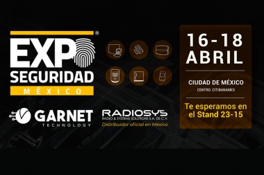 Garnet Technology presente en Expo Seguridad México 2024