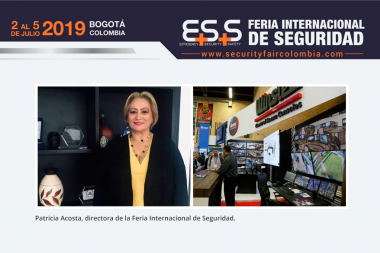 Este martes 2 de julio comienza Feria Internacional de Seguridad, E+S+S en Corferias
