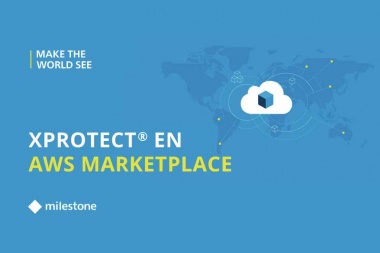 Xprotect® ahora disponible en AWS Marketplace de Amazon Web Services