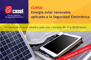 Curso de Energía Solar renovable, aplicable a la Seguridad Electrónica