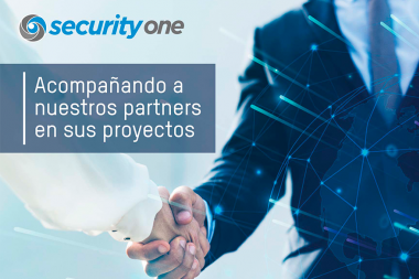 Security One acompaña a partners en sus proyectos
