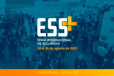 La Feria Internacional de Seguridad ESS+ 2022 apuesta todo para construir ciudades más seguras