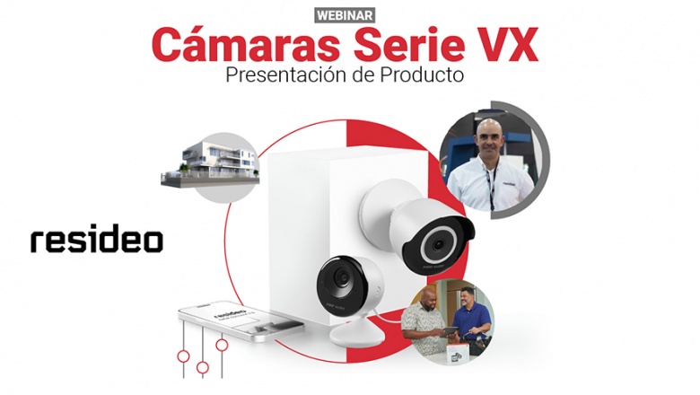 Resideo te invita a su webinar de presentación de producto: Serie VX