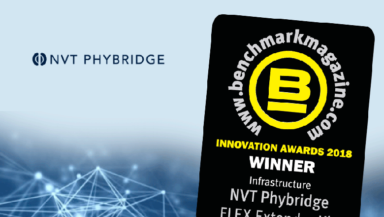 Los Kits Extensores FLEX de NVT Phybridge ganan el Premio de Innovación Benchmark 2018