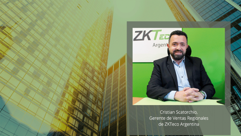 ZKTeco Argentina impulsa el trabajo con verticales, enfocado en soluciones y servicios