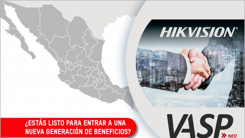 Hikvision presenta su nuevo programa VASP NEO, con una nueva generación de beneficios para su canal mexicano de integración
