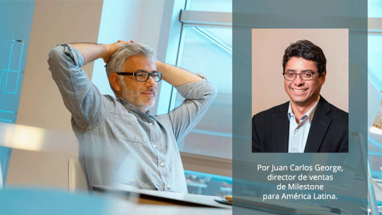 Los aportes de la gestión de video para el regreso seguro al trabajo