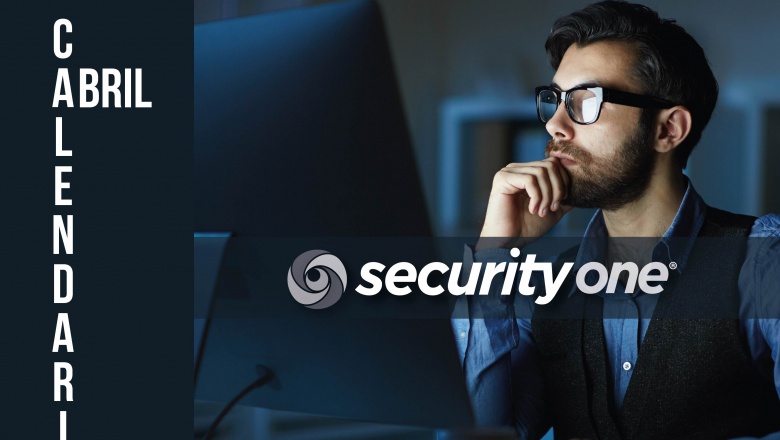 Calendario abril: Programas de Security One Tv, webinars, y certificación Hochiki