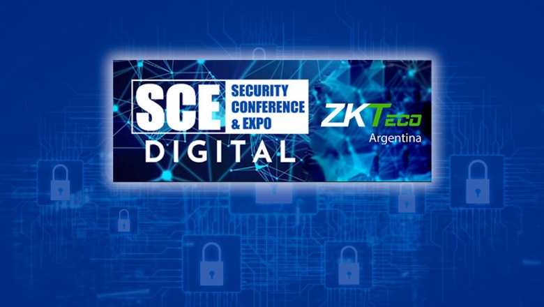 Visitá el stand de ZKTeco en SCE Digital