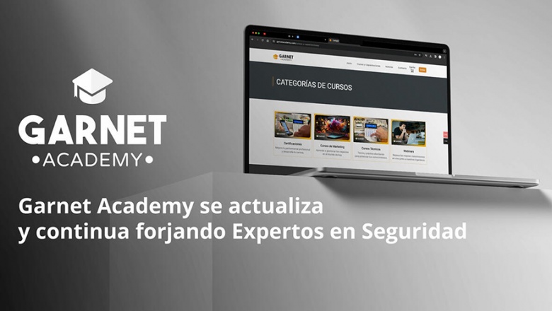 Garnet Academy se actualiza y continua forjando expertos en seguridad
