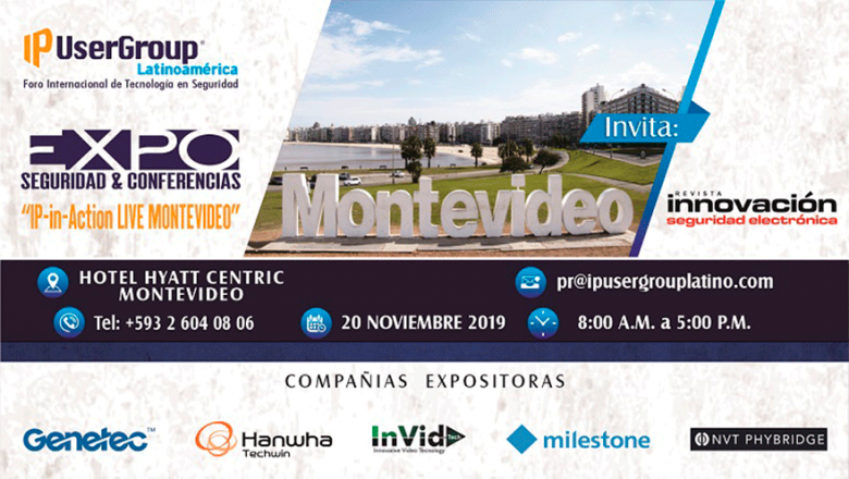 Te invitamos a "IP-in-Action LIVE Montevideo" EXPO Seguridad & Conferencias