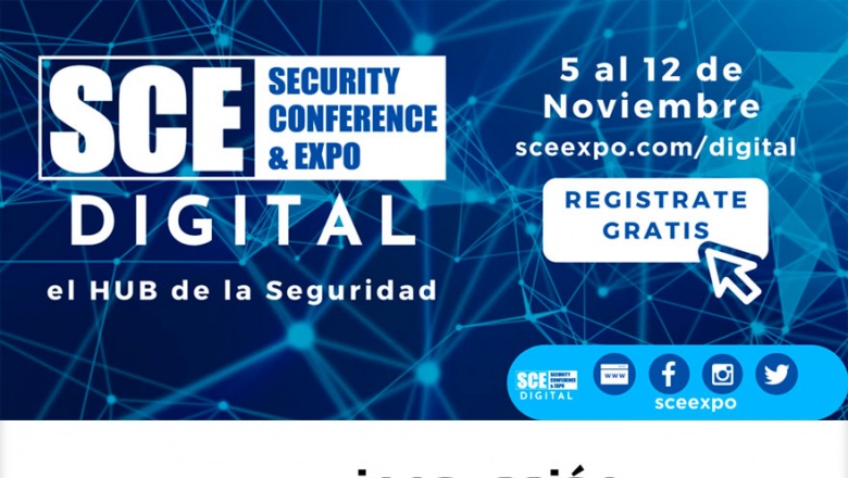 SCE SECURITY CONFERENCE & EXPO se prepara para su primera edición digital