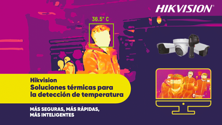Hikvision innova con sus cámaras térmicas