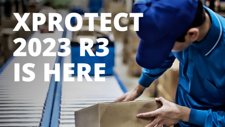 XProtect 2023 R3 eleva la eficiencia, mejora la colaboración y fortalece el control del sistema