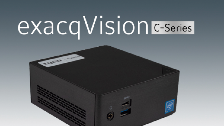exacqVision C-Series elimina la incertidumbre del monitoreo de video en tiempo real