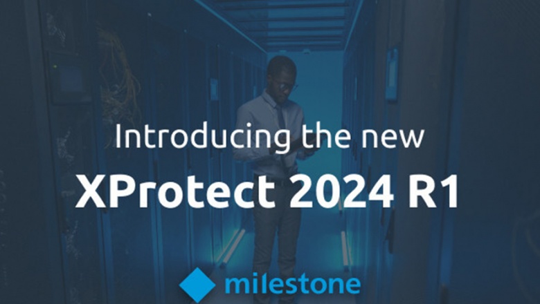 La actualización XPROTECT 2024 R1 viene con mejoras en ciberseguridad, eficiencia y personalización