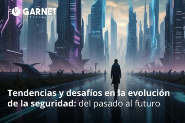 Evolución de la seguridad, del pasado al futuro